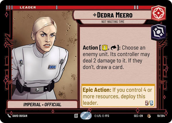 Dedra Meero - Not Wasting Time - Star Wars Unlimited