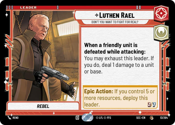 Luthen Rael - Don't You Want To Fight For Real? - Star Wars Unlimited