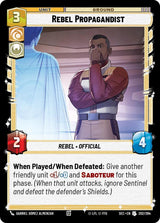 Rebel Propagandist - Star Wars Unlimited