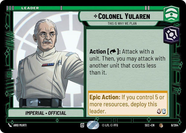 Colonel Yularen - This is Why We Plan - Star Wars Unlimited