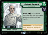 Colonel Yularen - This is Why We Plan - Star Wars Unlimited