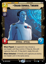 Grand Admiral Thrawn - Grand Schemer - Star Wars Unlimited