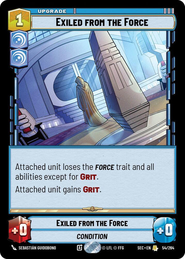 Exiled from the Force (SEC 54/264) - Star Wars Unlimited