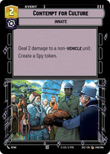 Contempt for Culture - Star Wars Unlimited