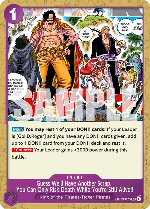 Guess We'll Have Another Scrap. You Can Only Risk Death While You're Still Alive!! - One Piece Card Game