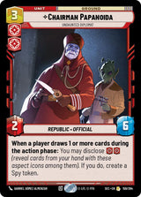 Chairman Papanoida - Undaunted Diplomat (SEC 159/264) - Star Wars Unlimited