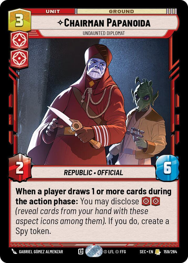 Chairman Papanoida - Undaunted Diplomat (SEC 159/264) - Star Wars Unlimited