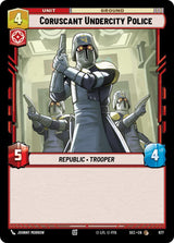 Coruscant Undercity Police - Star Wars Unlimited