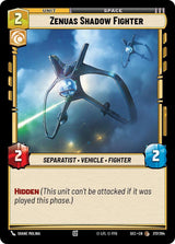Zenuas Shadow Fighter - Star Wars Unlimited