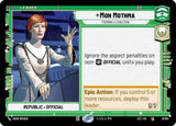 Mon Mothma - Forming a Coalition - Star Wars Unlimited