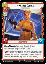 Kaydel Connix - For Our Survival - Star Wars Unlimited