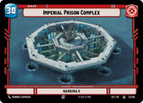 Imperial Prison Complex // Experience - Star Wars Unlimited
