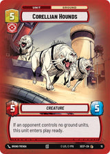 Corellian Hounds - Star Wars Unlimited