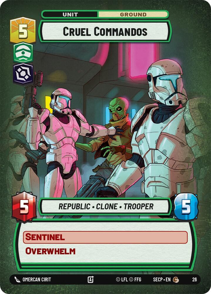 Cruel Commandos (Foil)