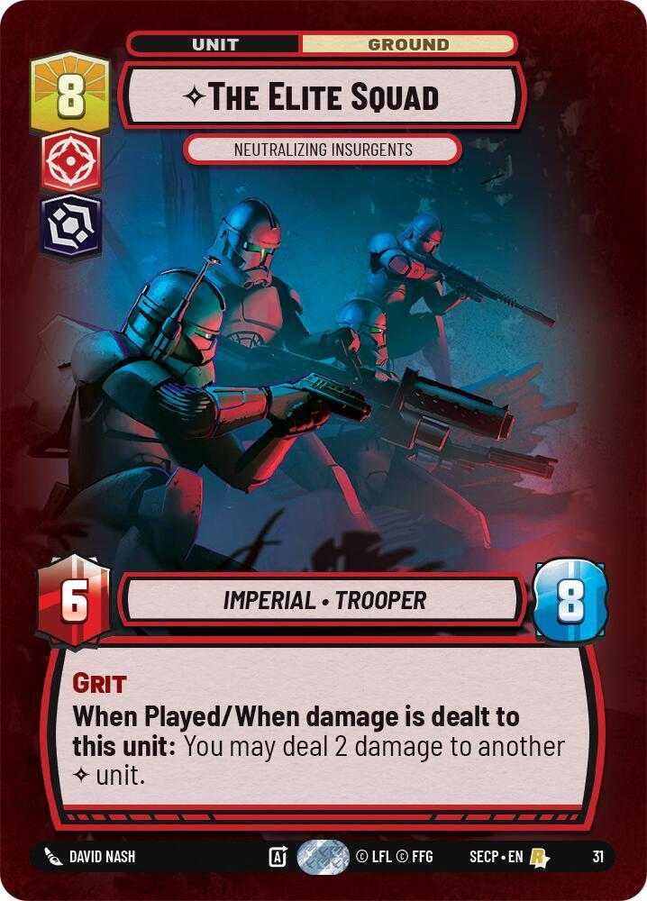 The Elite Squad - Neutralizing Insurgents (Foil)