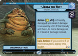 Jabba the Hutt - Wonderful Human Being (Hyperspace) - Star Wars Unlimited