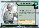 Colonel Yularen - This is Why We Plan (Hyperspace) - Star Wars Unlimited