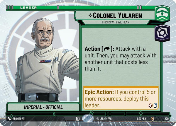Colonel Yularen - This is Why We Plan (Hyperspace) - Star Wars Unlimited