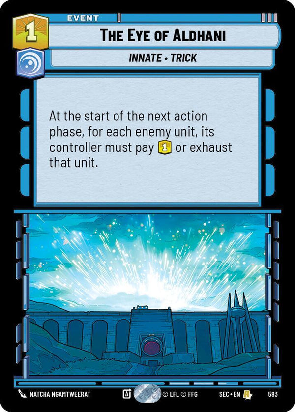 The Eye of Aldhani (Foil) - Star Wars Unlimited