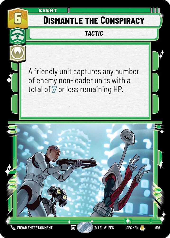 Dismantle the Conspiracy (Foil)