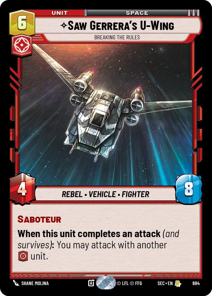 Saw Gerrera's U-Wing - Breaking the Rules (Foil)