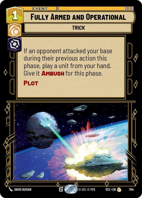 Fully Armed and Operational (Foil) - Star Wars Unlimited