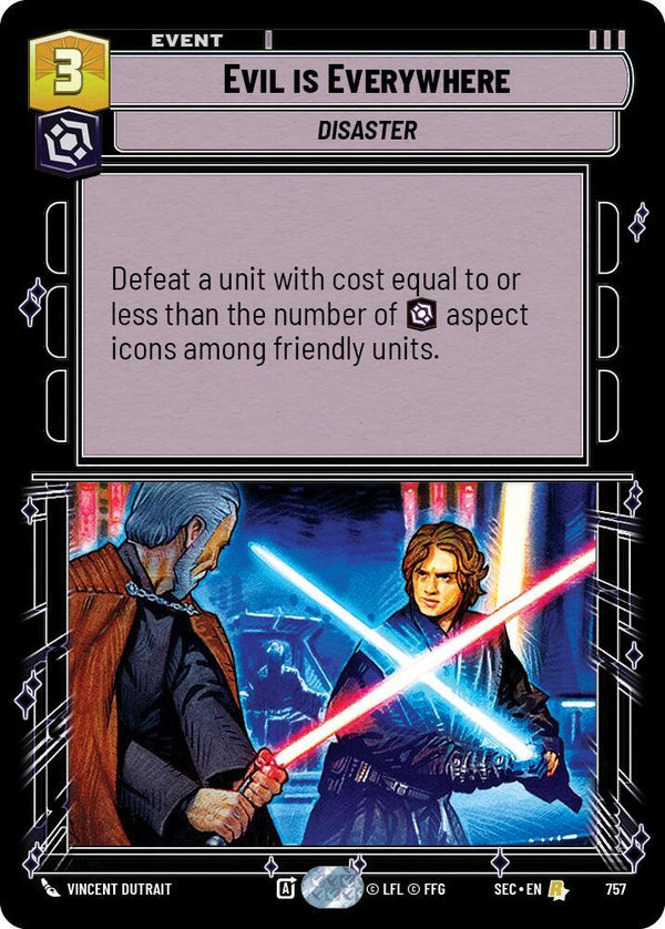 Evil is Everywhere (Foil) - Star Wars Unlimited