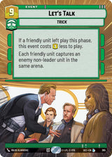 Let's Talk (Hyperspace) - Star Wars Unlimited