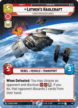 Luthen's Haulcraft - Countermeasures Armed (Hyperspace) (SEC 417) - Star Wars Unlimited
