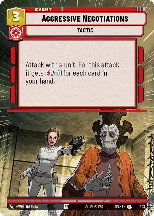 Aggressive Negotiations (Hyperspace) - Star Wars Unlimited