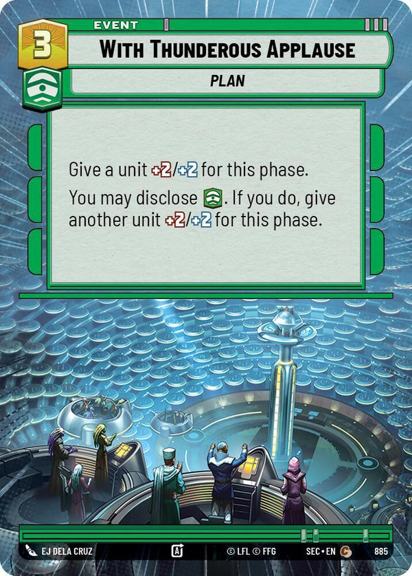 With Thunderous Applause (Hyperspace Foil) - Star Wars Unlimited