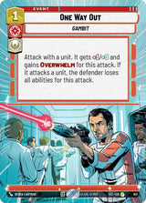 One Way Out (Hyperspace Foil) (SEC 913) - Star Wars Unlimited