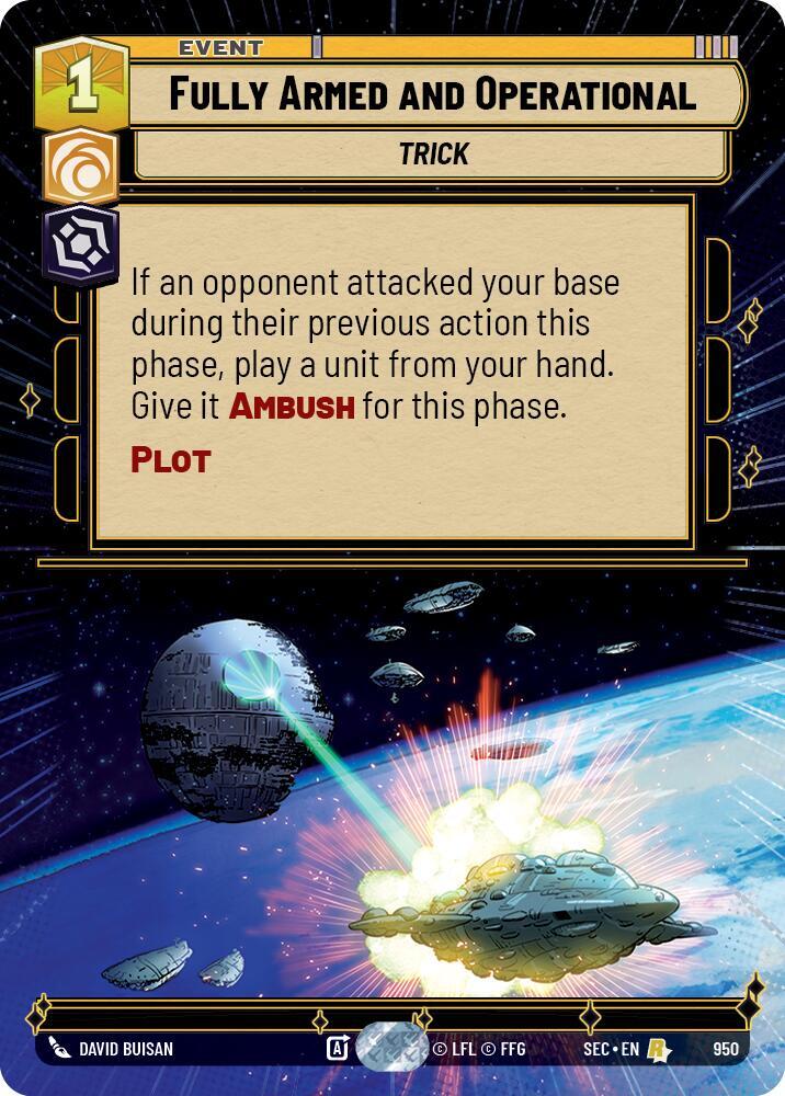Fully Armed and Operational (Hyperspace Foil)