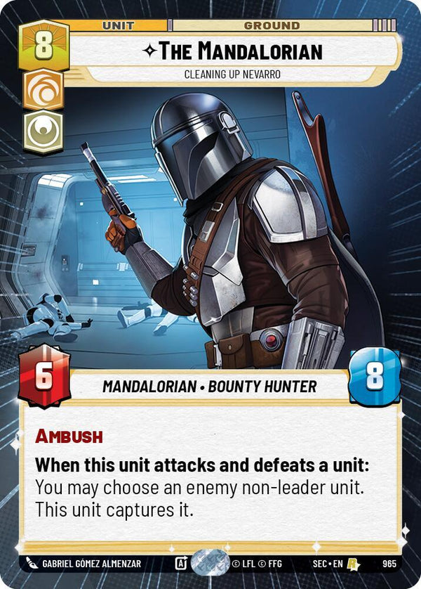 The Mandalorian - Cleaning up Nevarro (Hyperspace Foil) (SEC 965) - Star Wars Unlimited