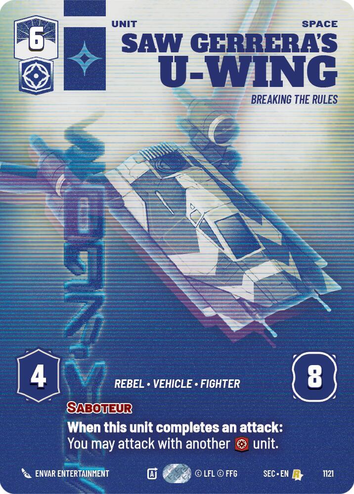 Saw Gerrera's U-Wing - Breaking the Rules (Prestige Foil)