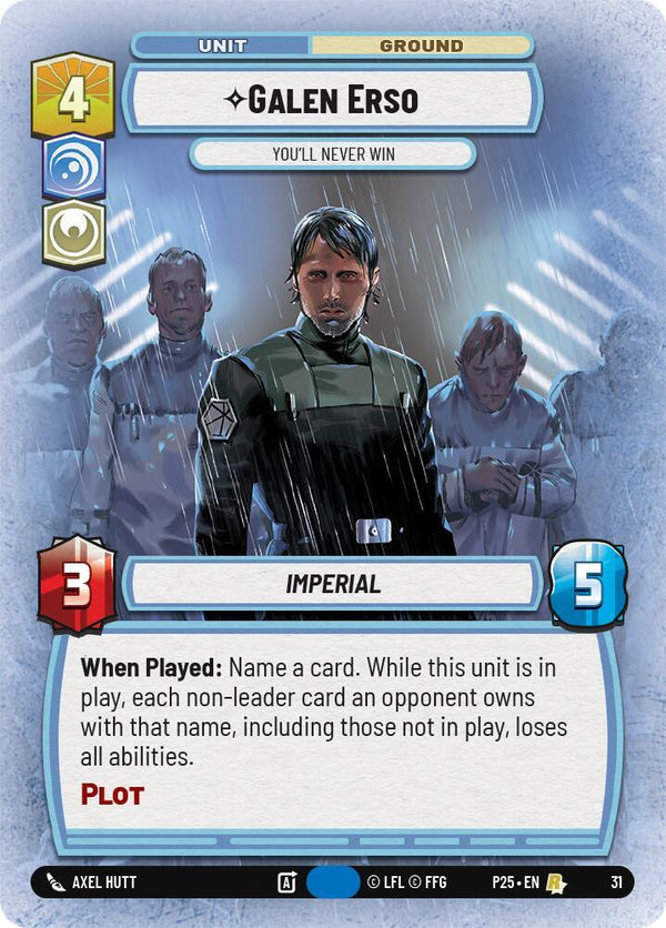 Galen Erso - You'll Never Win - Star Wars Unlimited