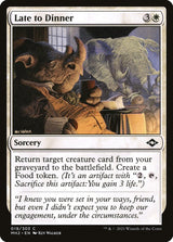 Late to Dinner - Magic: The Gathering