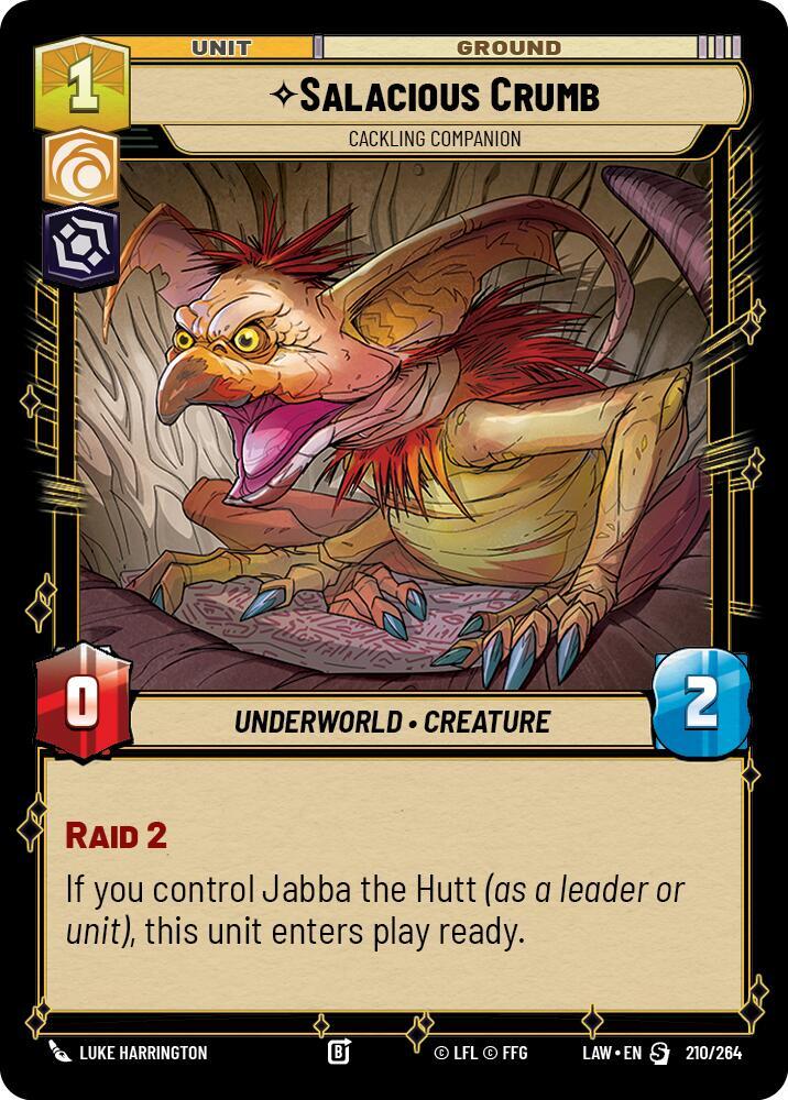 Salacious Crumb - Cackling Companion
