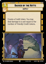 Backed by the Hutts - Star Wars Unlimited