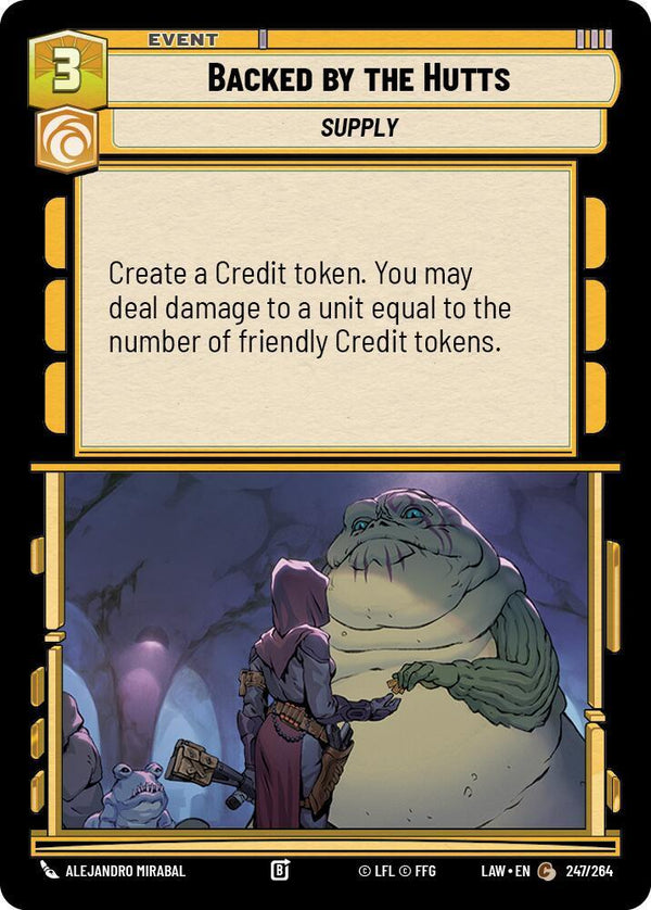 Backed by the Hutts - Star Wars Unlimited