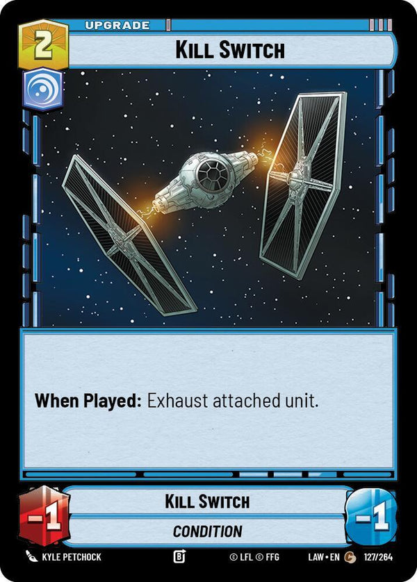 Kill Switch - Star Wars Unlimited