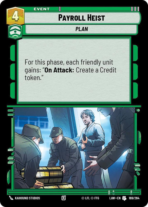 Payroll Heist - Star Wars Unlimited
