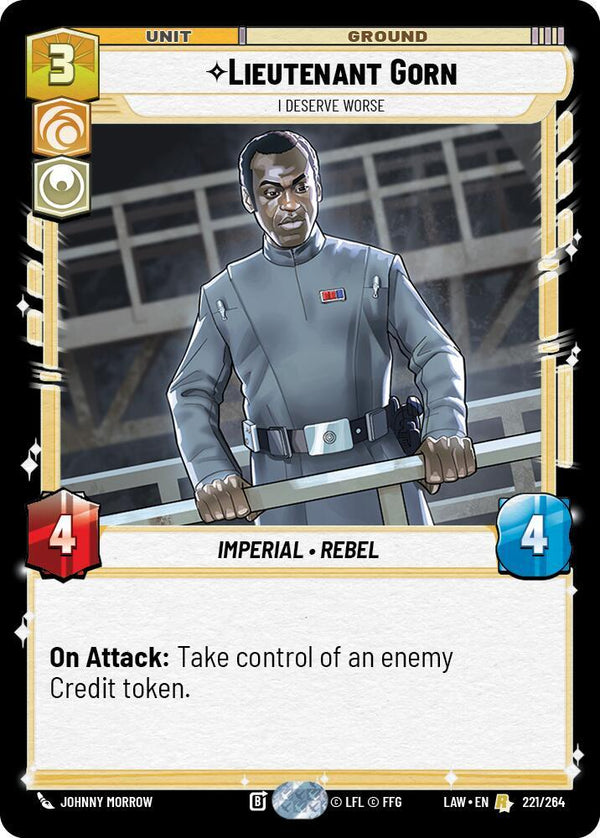 Lieutenant Gorn - I Deserve Worse - Star Wars Unlimited