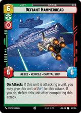 Defiant Hammerhead - Star Wars Unlimited