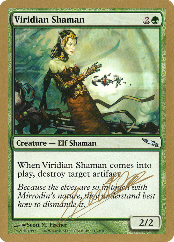 Viridian Shaman - 2004 Julien Nuijten (MRD)