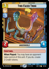 Two-Faced Troig - Star Wars Unlimited
