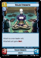 Veiled Strength - Star Wars Unlimited