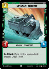 Getaway Freighter - Star Wars Unlimited