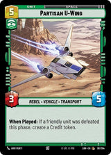 Partisan U-Wing - Star Wars Unlimited