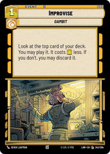 Improvise - Star Wars Unlimited